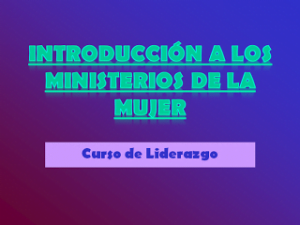 Ministerio de la Mujer Adventista – Powerpoint