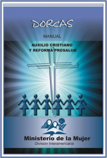 DORCAS: AUXILIO CRISTIANO Y REFORMA PRO-SALUD    