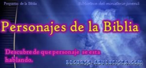 Juego Bíblico «Personajes de la Biblia» – Powerpoint