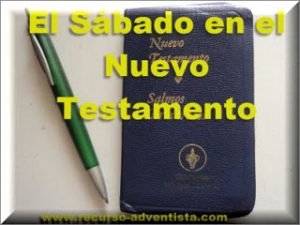 El Sábado en el Nuevo Testamento