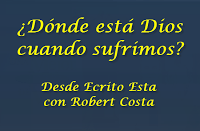 ¿Dónde está Dios cuando sufrimos?