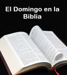El Domingo en la Biblia