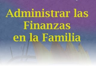 Administración Financiera en la Familia