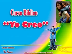 «Yo Creo» – Curso Bíblico para Niños – Powerpoint