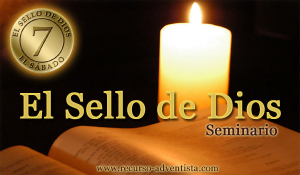 El Sello de Dios – Seminario