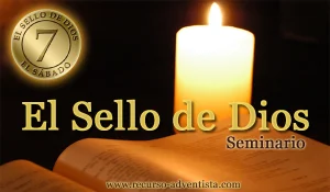 El Sello de Dios – Seminario