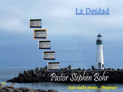 La Doctrina de la Deidad o de la Trinidad - Serie Esteban Bohr La Doctrina de la Deidad o de la Trinidad - Serie Esteban Bohr