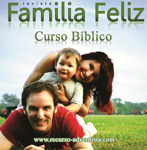 Familia Feliz - Curso Bíblico
