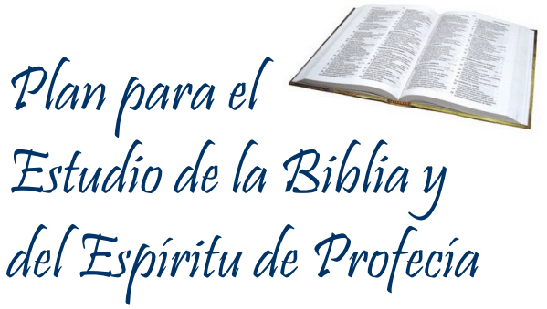 Plan para el Estudio de la Biblia y del Espíritu de Profecía