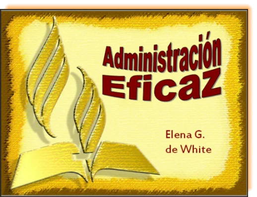 Administración Eficaz - Power Point