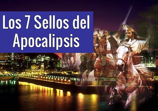 los siete sellos del apcalipsis