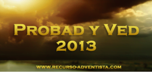 Probad y Ved 9 | Sábado 30 de Noviembre 2013 | «El hijo pródigo»