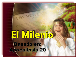 Apocalipsis, El Milenio – Power Point – PDF