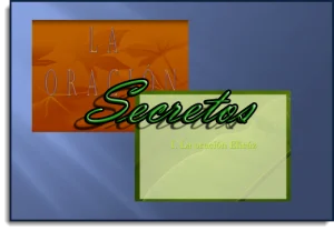 Secretos de la Oración Eficaz – PowerPoint