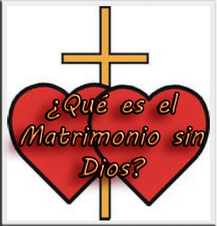 ¿Qué es el Matrimonio sin Dios?