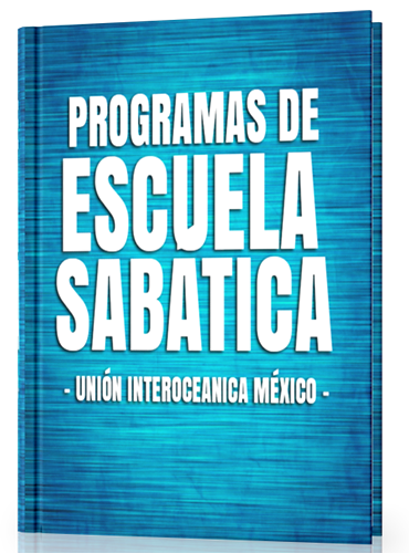 programas-de-escuela-sabatica-2017-union-interoceanica-mexico-completo