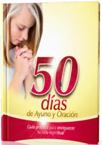 50 Días de Ayuno y Oración