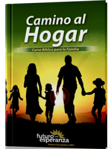 Camino al Hogar – Curso Bíblico para la Familia