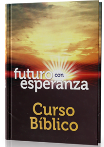 Futuro con Esperanza – Curso Biblico