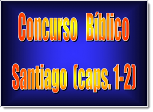 Concurso Bíblico de Santiago | PowerPoint
