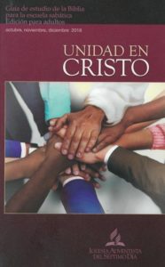 Leccion Escuela Sabatica Cuarto Trimestre 2018 Unidad en Cristo