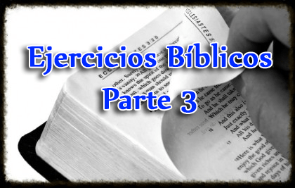 Ejercicios Bíblicos - Parte 3
