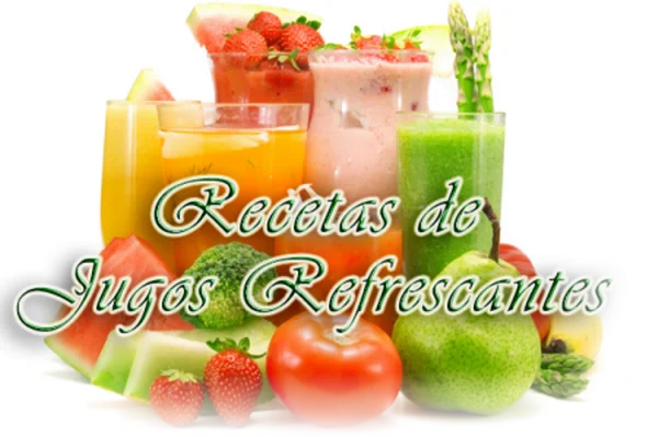 Recetas de Jugos Refrescantes Recetas de Jugos Refrescantes