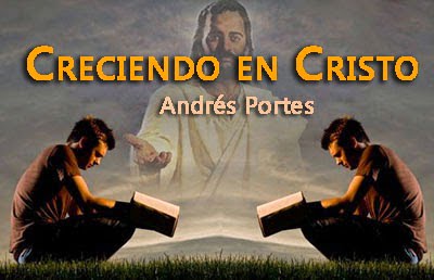 Creciendo en Cristo - Serie Andrés Portes
