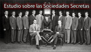 Estudio sobre las Sociedades Secretas ¿Quién gobierna este mundo?