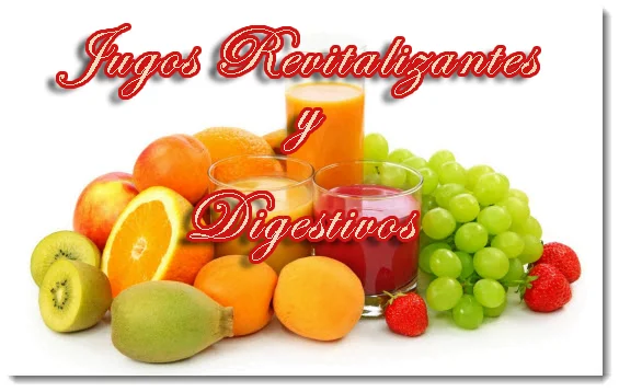 Jugos Revitalizantes y Digestivos Jugos Revitalizantes y Digestivos