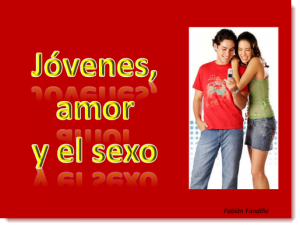 El  Amor y Sexualidad en los Jóvenes | Power Point