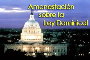 Amonestación sobre la Ley Dominical