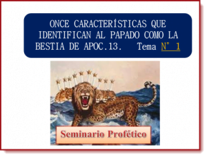 11 Características que Identifican al Papado como la Bestia | Seminario Profético