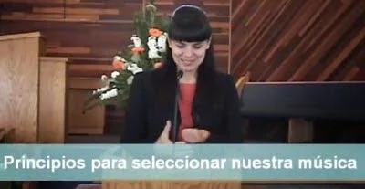 Principios para seleccionar nuestra Música Principios para seleccionar nuestra Música