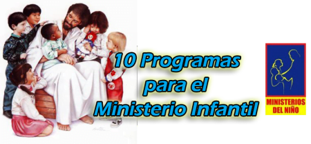 10 Programas para el Ministerio Infantil - Recursos Bíblicos