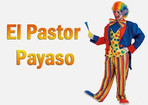 El Pastor Payaso El Pastor Payaso