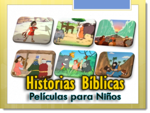 Historias Bíblicas – Películas para Niños