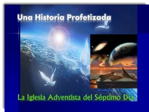 Una Historia Profetizada