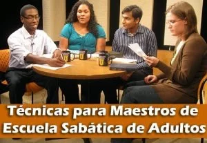 Libro de Técnicas para Maestros de Escuela Sabática de Adultos