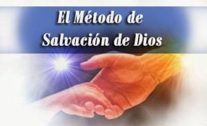 El Método de Salvación de Dios | Power point.