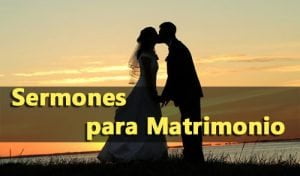 Sermones para Matrimonio