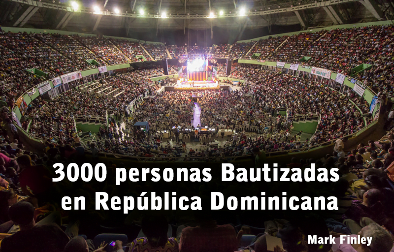 3000 Personas Bautizadas en República Dominicana