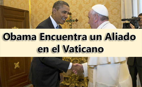 Obama Encuentra un Aliado en el Vaticano