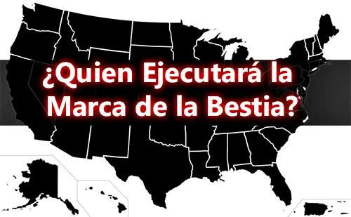 ¿Quien Ejecutará la Marca de la Bestia? ¿Quien Ejecutará la Marca de la Bestia?
