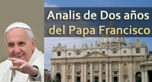 Analisis de Dos años del Papa Francisco