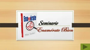 Enamórate Bien | Seminarios en Power Point