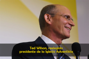 Ted Wilson, reelegido presidente de la Iglesia Adventista