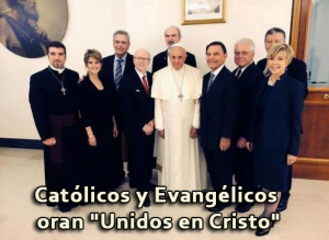 Católicos y Evangélicos oran «Unidos en Cristo»