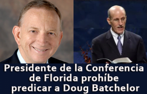 Presidente de la Conferencia de Florida prohíbe predicar a Doug Batchelor