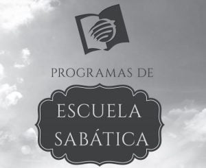 Programas de Escuela Sabática 2019 – Unión Mexicana de Chiapas